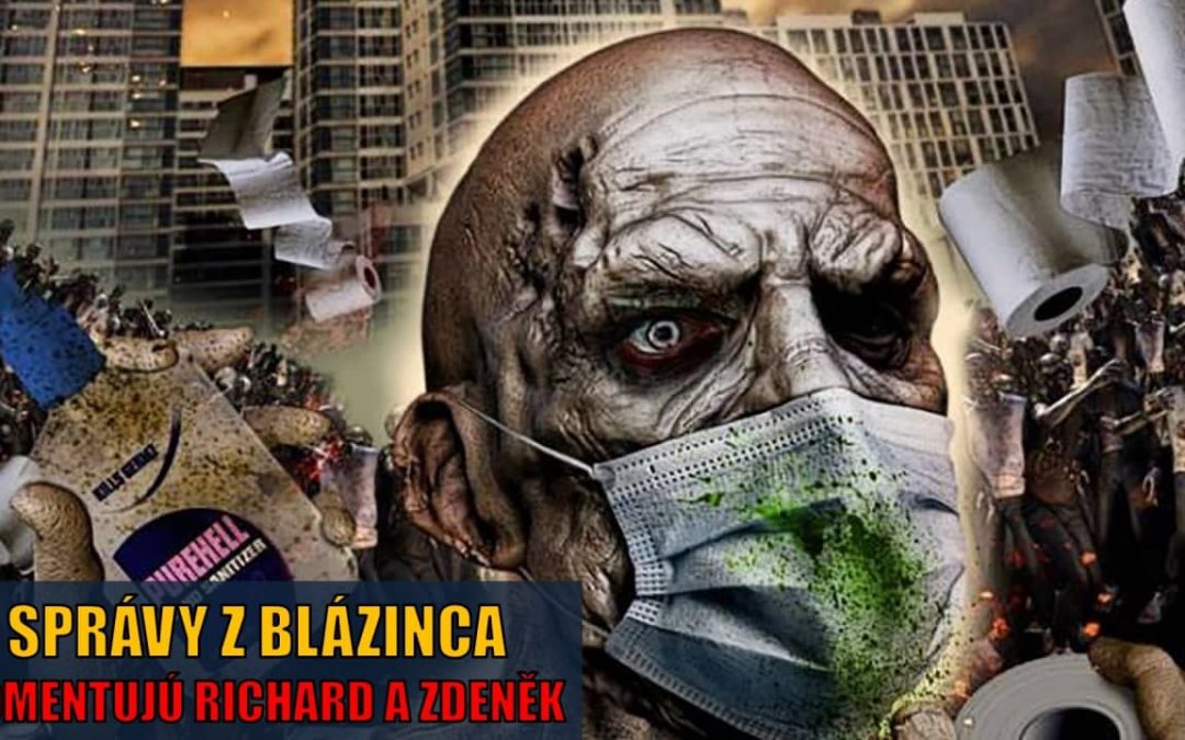 SPRÁVY Z BLÁZINCA – komentujú Richard a Zdeněk – 6.12.2021
