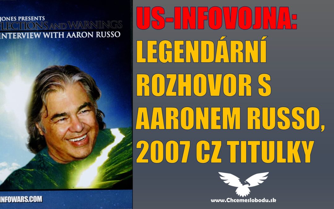 LEGENDÁRNÍ ROZHOVOR S AARONEM RUSSO, 2007
